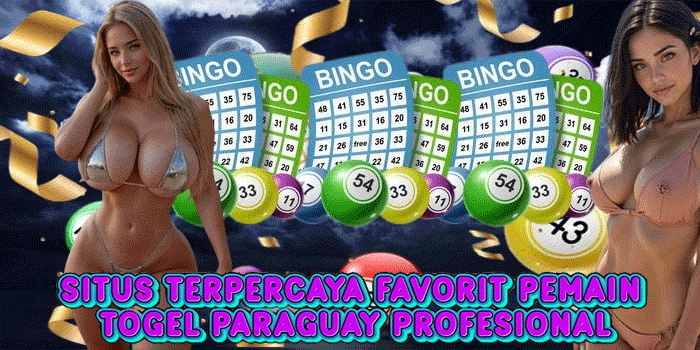 Situs Terpercaya Favorit Pemain Togel Paraguay Profesional